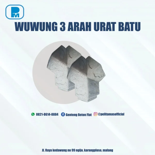 Wuwung 3 Arah Urat Batu Wuwung 3 Arah Urat Batu