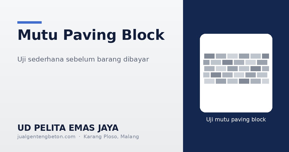 Panduan mengecek mutu paving block dari UD Pelita Emas Jaya Malang