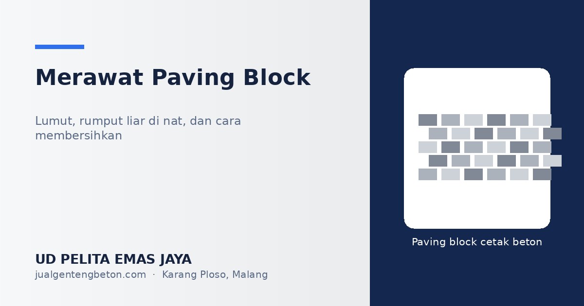 Paving Block Malang - Perawatan - UD Pelita Emas Jaya