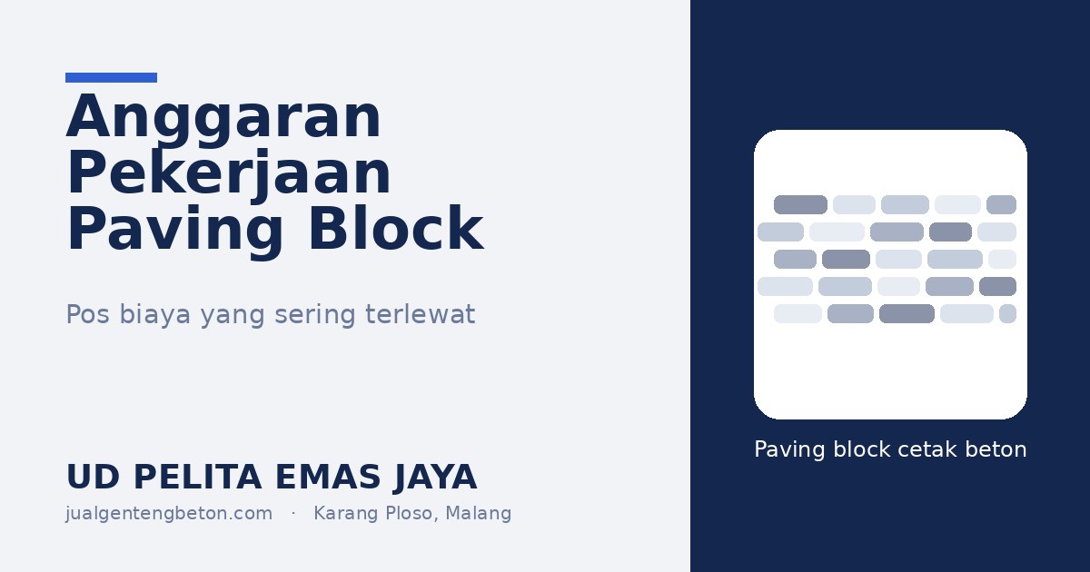 Menyusun anggaran pekerjaan paving block - UD Pelita Emas Jaya