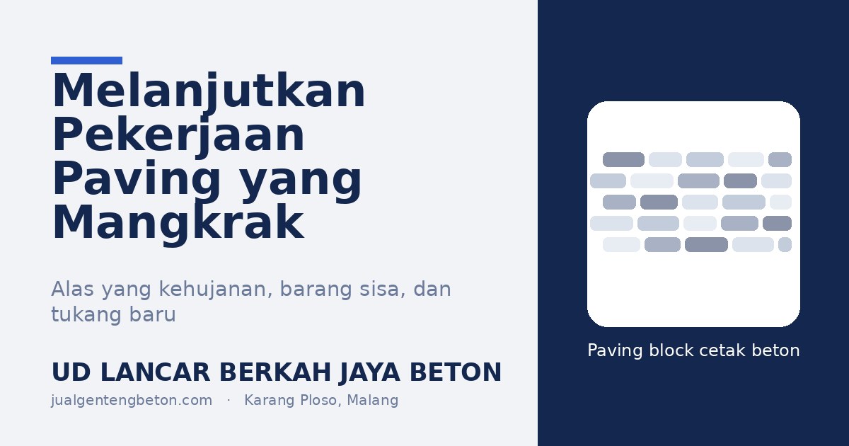 og melanjutkan pekerjaan paving