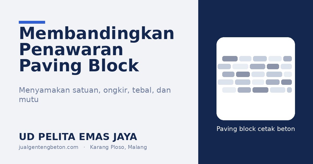 Membandingkan penawaran paving block dari beberapa supplier - UD Pelita Emas Jaya
