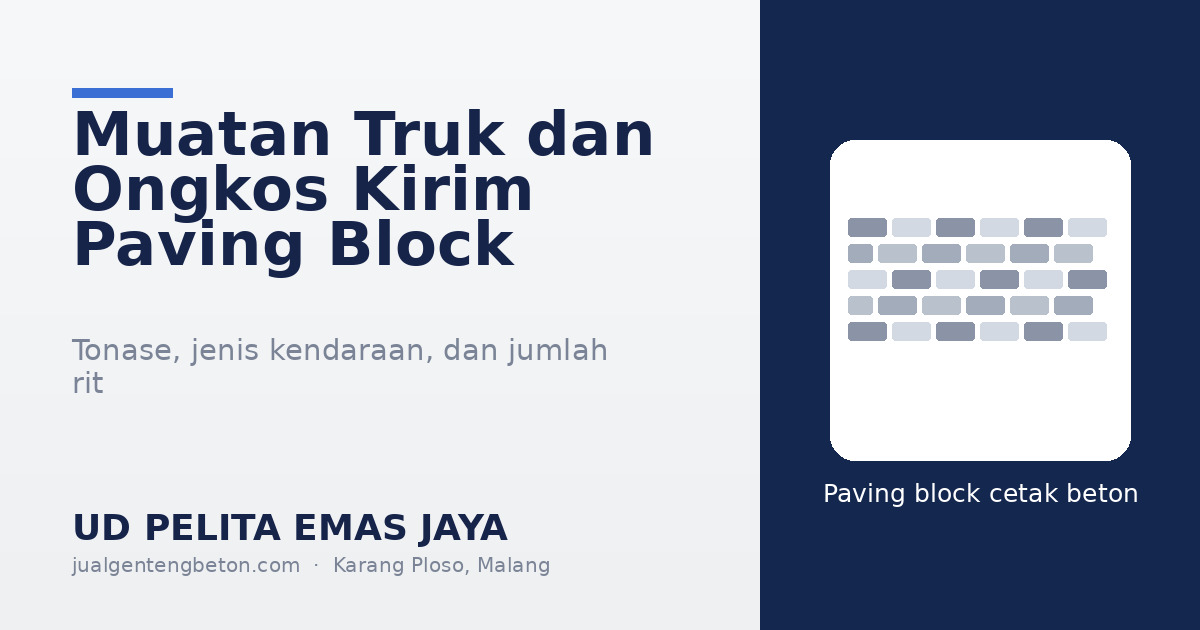 Muatan truk dan ongkos kirim paving block