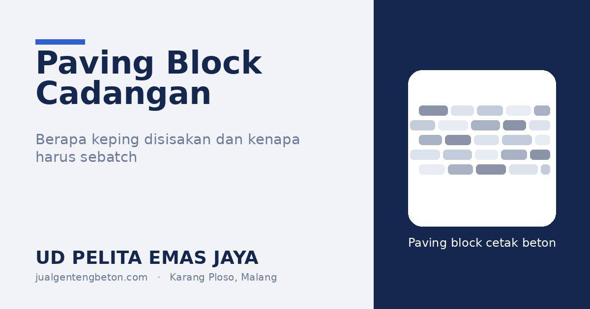 Ilustrasi stok paving block cadangan sebatch - UD Pelita Emas Jaya