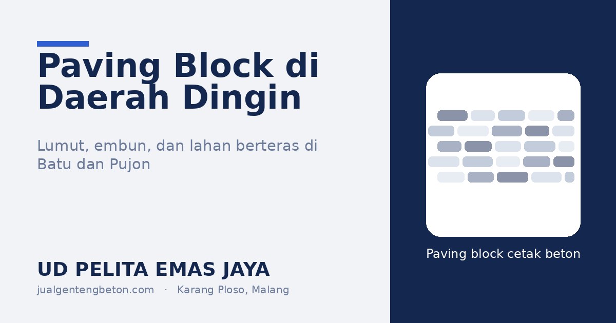 OG Paving Block di Daerah Dingin