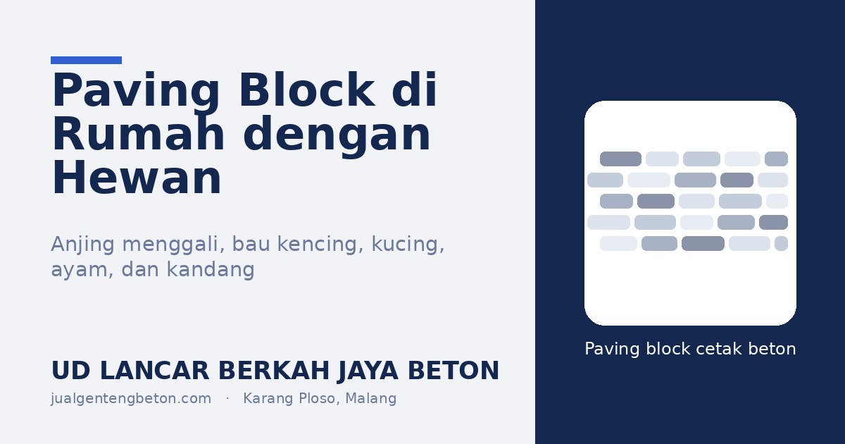 Paving Block di Rumah dengan Hewan Peliharaan - UD Lancar Berkah Jaya Beton