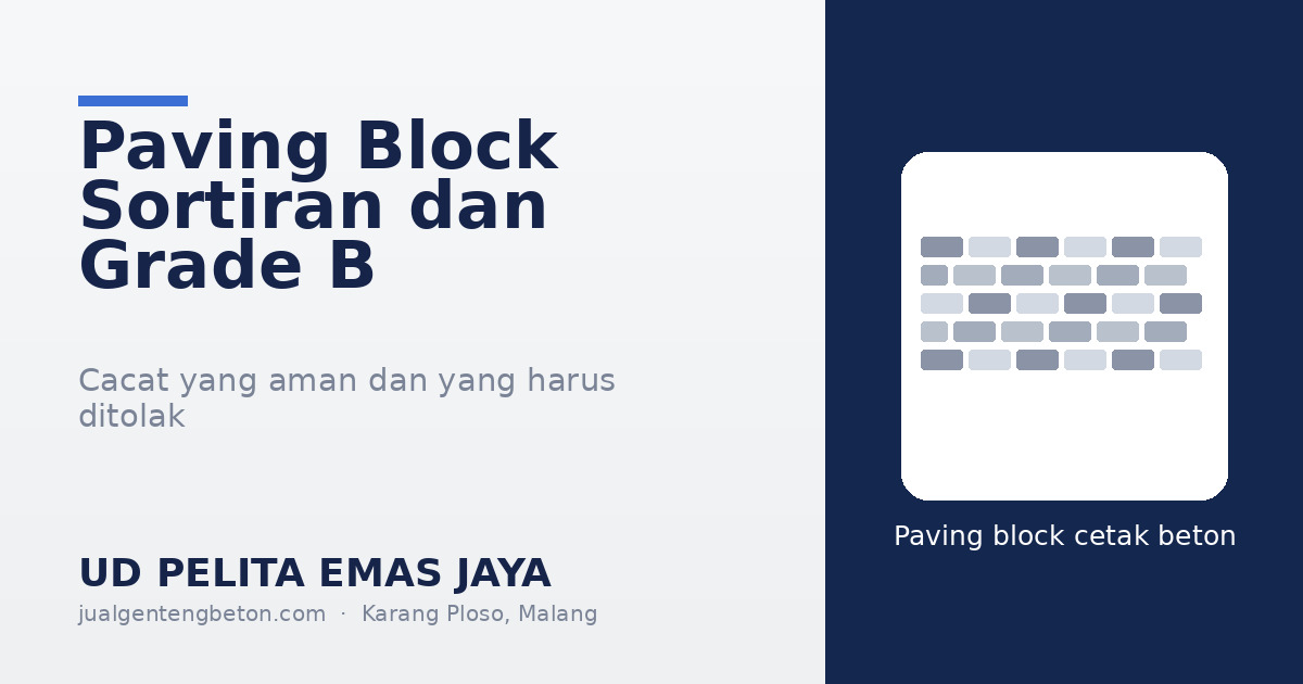 Paving block sortiran dan grade B