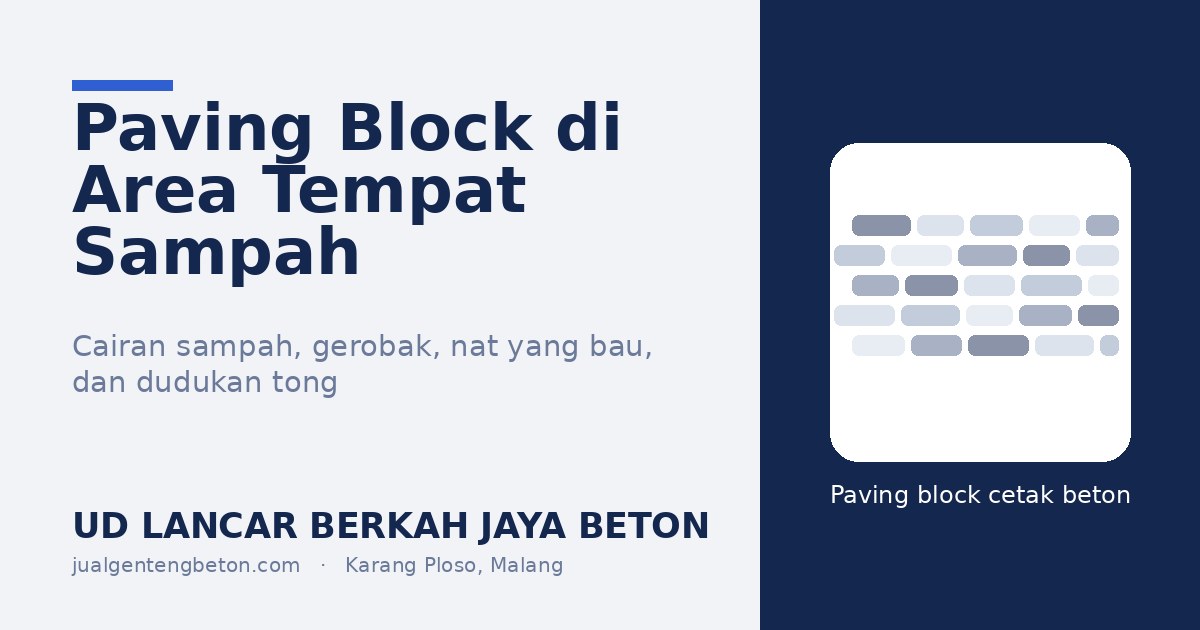 Paving Block di Area Tempat Sampah - UD Lancar Berkah Jaya Beton