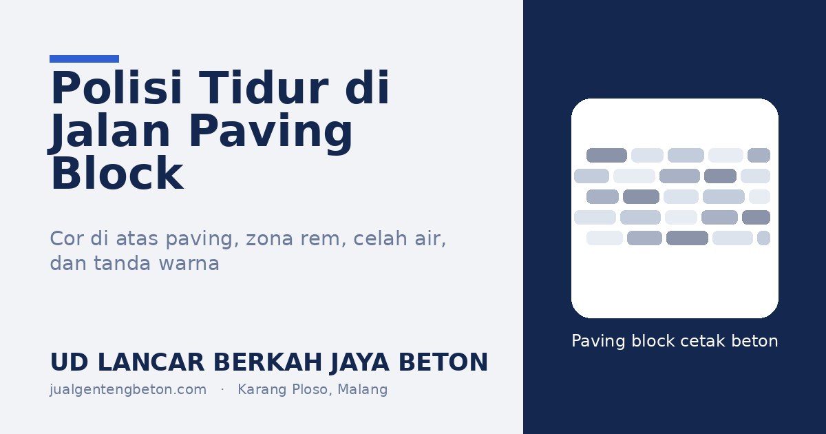 OG Polisi Tidur di Jalan Paving Block