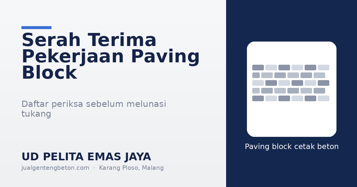 Serah terima pekerjaan paving block