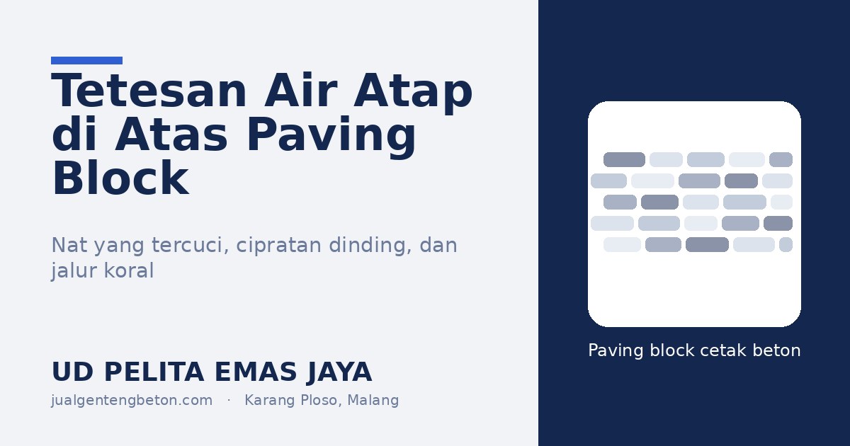 Ilustrasi paving block dan garis tetesan air atap - UD Pelita Emas Jaya