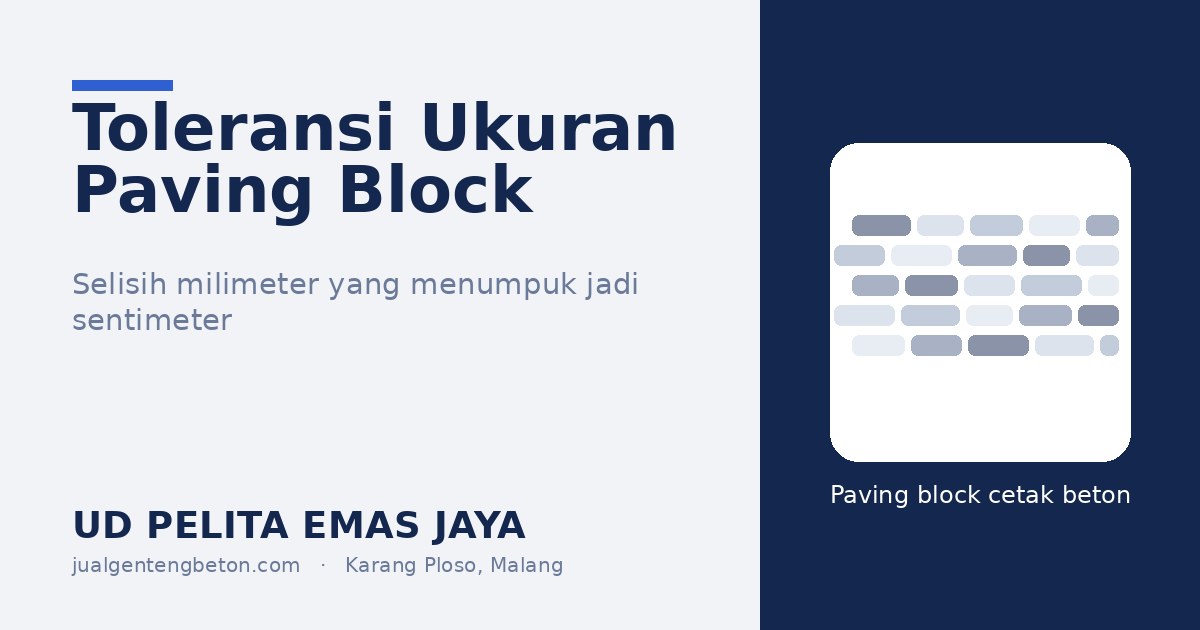 Toleransi ukuran paving block antar cetakan - UD Pelita Emas Jaya