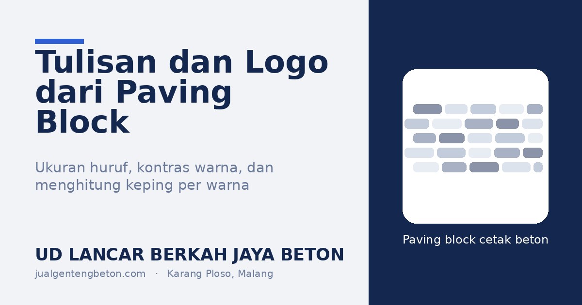 Membuat Tulisan dan Logo dari Paving Block - UD Lancar Berkah Jaya Beton