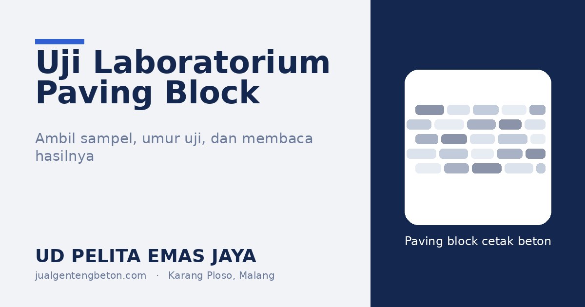Uji laboratorium kuat tekan paving block - UD Pelita Emas Jaya