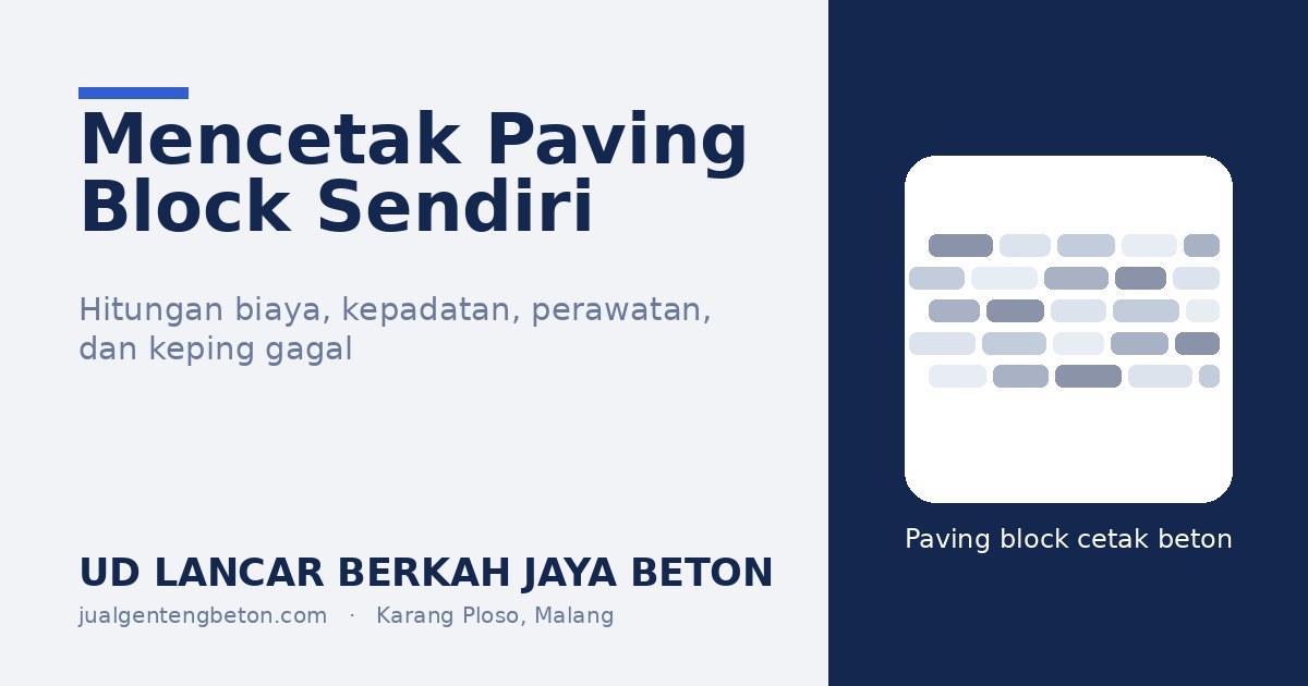 Mencetak Paving Block Sendiri untuk Halaman - UD Lancar Berkah Jaya Beton