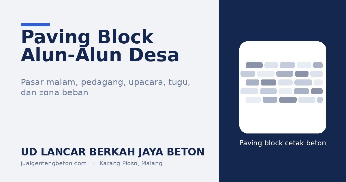 Paving Block untuk Alun-Alun Desa - UD Lancar Berkah Jaya Beton