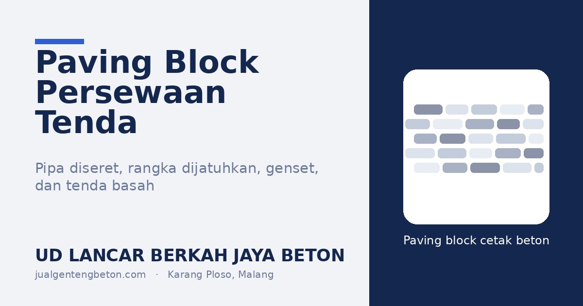 Paving Block untuk Usaha Persewaan Tenda - UD Lancar Berkah Jaya Beton