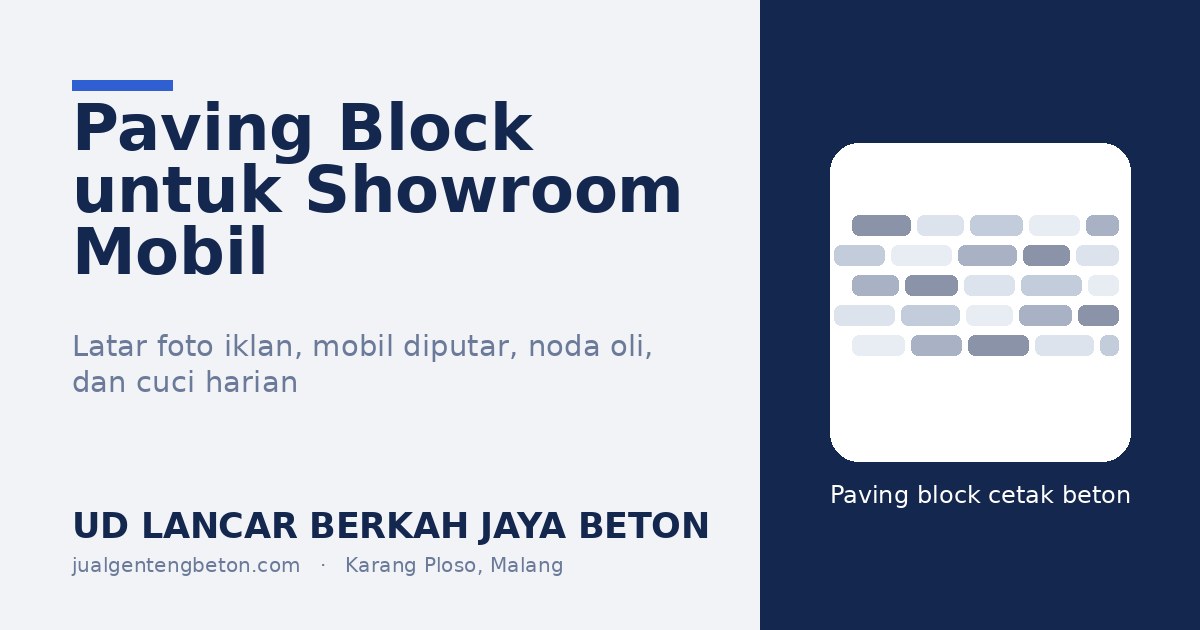 Paving Block untuk Showroom Mobil Bekas - UD Lancar Berkah Jaya Beton