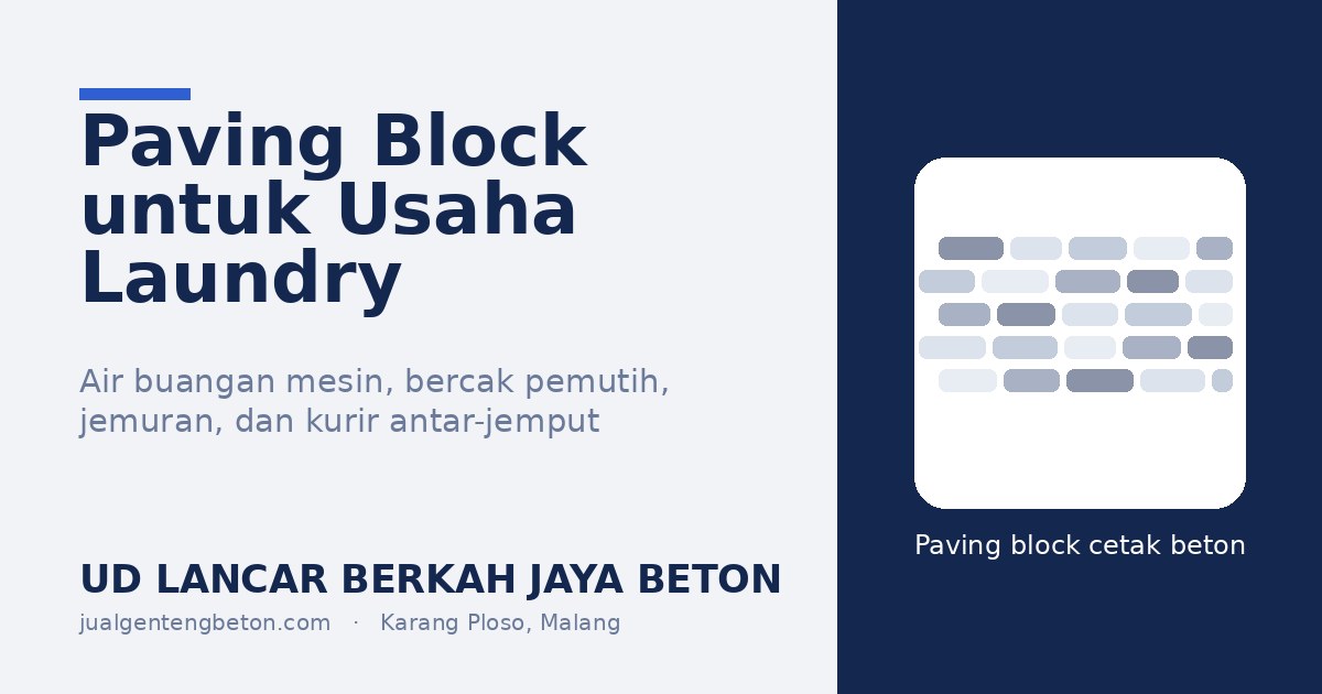 Paving Block untuk Usaha Laundry - UD Lancar Berkah Jaya Beton